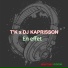 T'K, DJ Kaprisson
