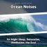 Relaxing Music, Ocean Sounds, Nature Sounds