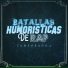 Batallas Humoristicas De Rap feat. Elii-Elyne