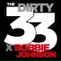 Bobbie Johnson, The Dirty 33