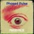 Phased Pulse