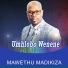 MAWETHU MADIKIZA
