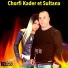 Chorfi Kader, Sultana
