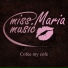 Miss Maria Music