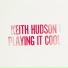 Keith Hudson