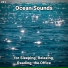 Shoreline Sounds, Nature Sounds, Ocean Sounds