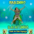 Fabinho Batatinha