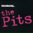 The Pits