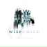 Wisechild feat. Luke Bulla, Casey Driessen