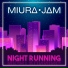 Miura Jam