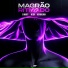 DJ MAX071, Mc GW, MC INDIAZINHA
