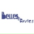 Belles Et Brutes