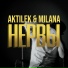 Aktilek, Milana