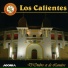 Los calientes