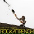 ROCK'A'TRENCH
