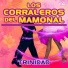 Los Corraleros del Mamonal
