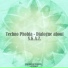 Techno Fhobia