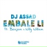 2017 DJ Assad feat. Benjam, Willy William