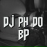 DJ PH DO BP feat. Mc Gw