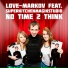 LOVE MARKOV feat. SuperKitchenMagikStudio