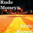Rude Money2