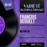 François Deguelt feat. Wal-Berg Orchestra
