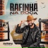 Rafinha O Bom de Verdade