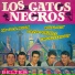 Los Gatos Negros