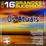 Os Atuais