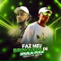 Mano DJ, Mc Neguin Wm