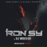 Iron Sy & DJ Weedim