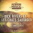 Les Chats Sauvages feat. Dick Rivers
