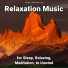 Calm Music, Relaxing Music, Yoga