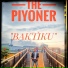 THE PIYONER