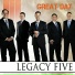 Legacy Five