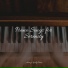 Calming Music Academy, PianoDreams, Bedtime Baby
