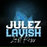 JULEZ LAVISH