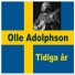 Olle Adolphson feat. Egon Kjerrmans Orkester