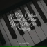 Simply Piano, Piano Love Songs, Piano Soul
