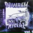 Cowbell Killaz, s1r1k3z