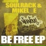Soulrack & Mikel E