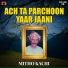 Mitho Kachi