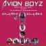 Avion Boyz, Aphiong Boyz