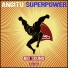 Angitu - Superpower (Original Mix)
