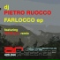 Dj Pietro Ruocco