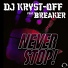 DJ Kryst-Off feat. Breaker feat. Breaker
