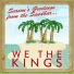 We The Kings feat. Elena Coats