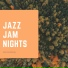 Jazz Jam Nights