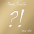 Deep ?urp!e