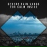 Rain for Deep Sleep, Rainfall, The Rain Library